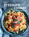 Kolenko E.  The Pressure Cooker Cookbook